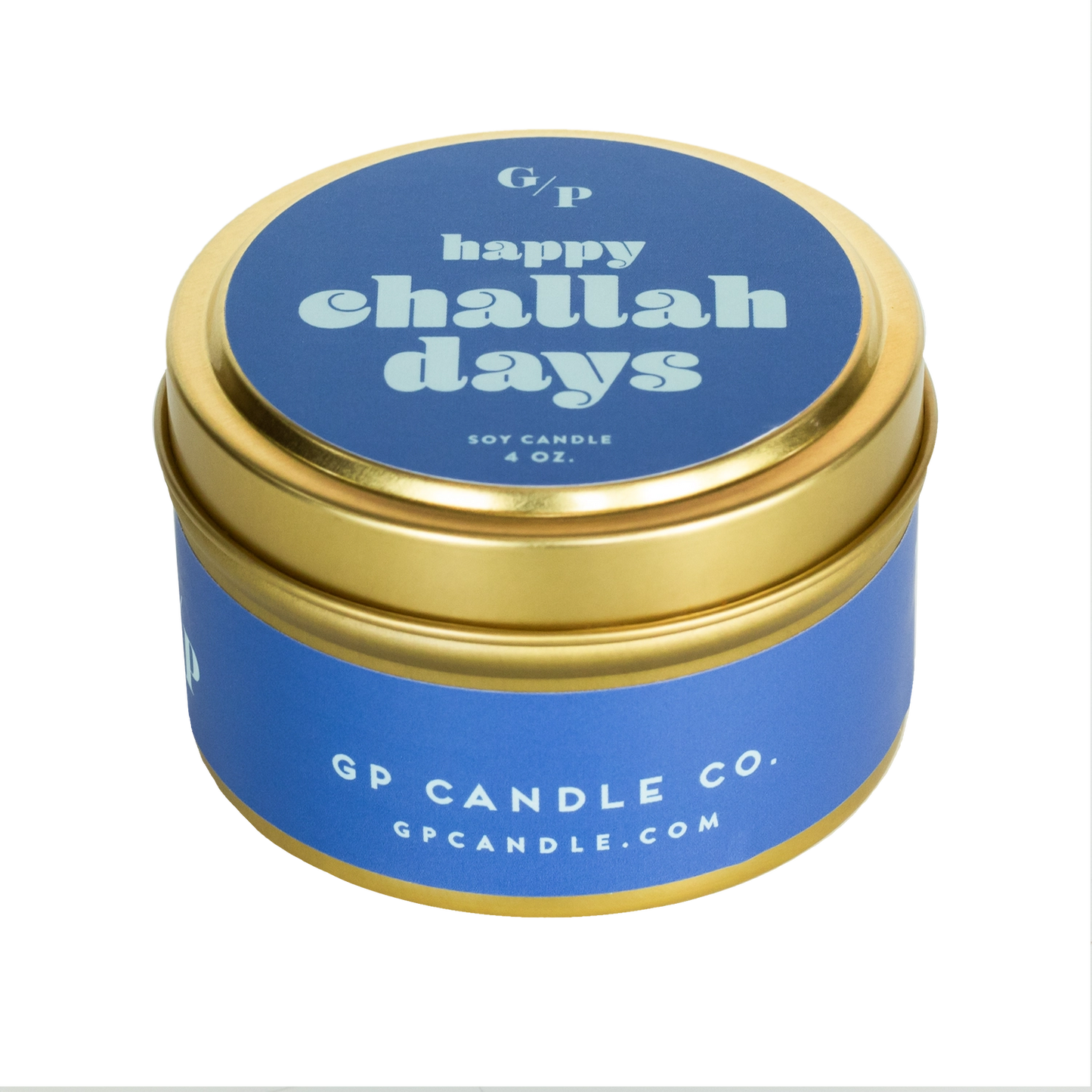 Just Because 4oz Candle Tin - Happy Challah Days