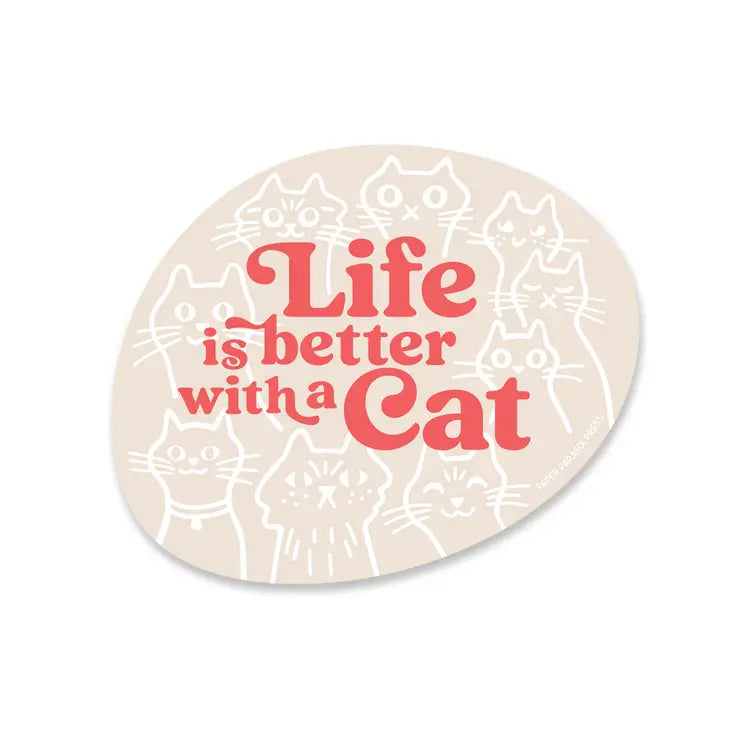 Life Is Better With a Cat Sticker