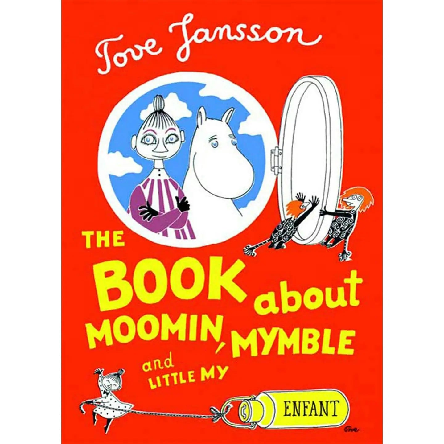 The Book About Moomin, Mymble and Little My