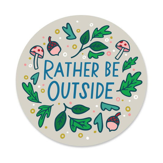 Rather Be Outside Sticker - Medium