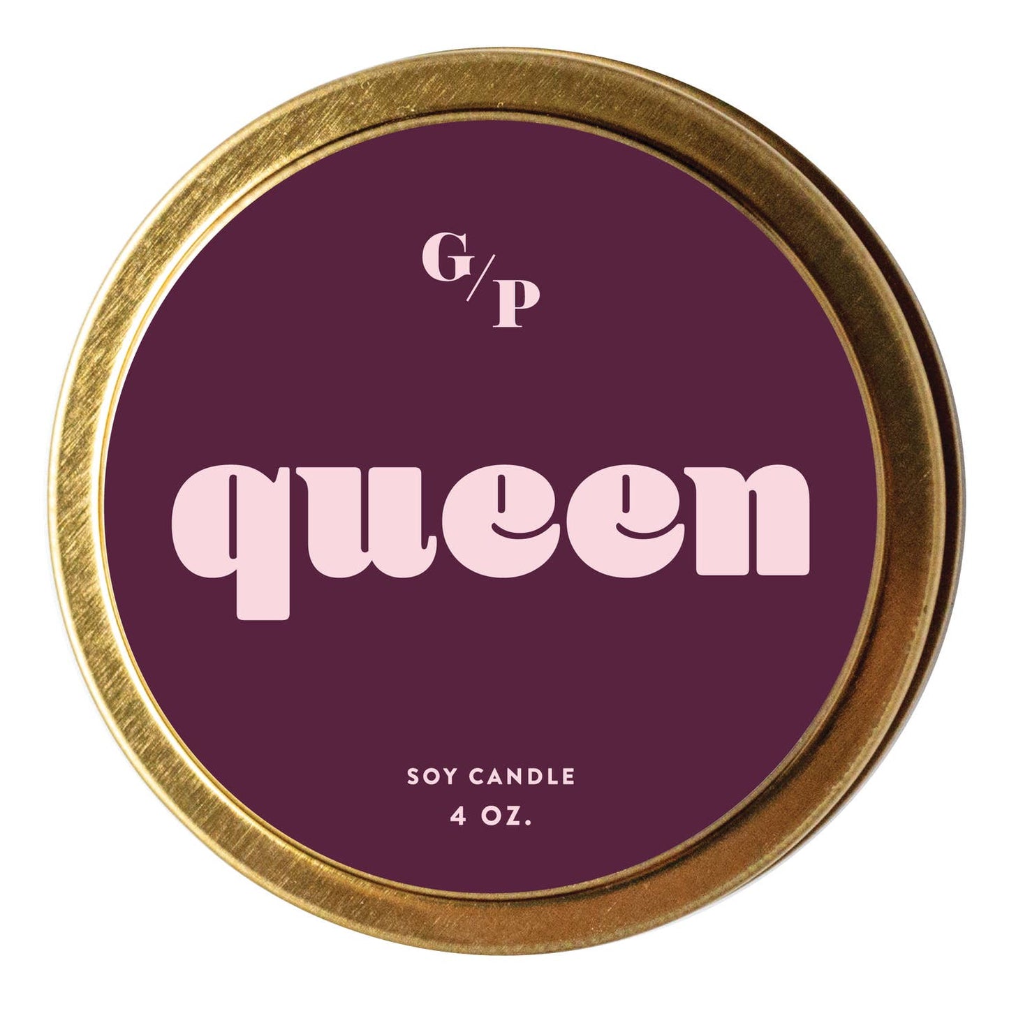 Just Because 4oz Candle Tin - Queen