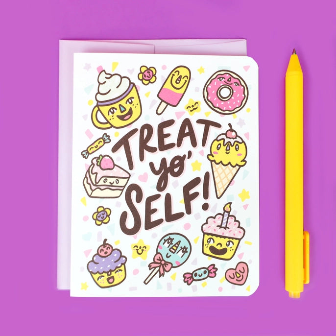 Greeting Cards - Treat Yo' Self