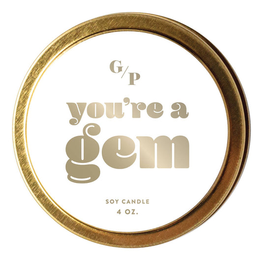 Just Because 4oz Candle Tin - You're A Gem