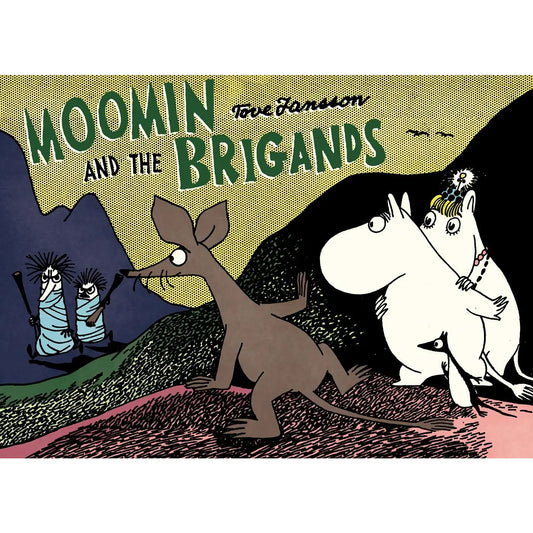 Moomin and the Brigands