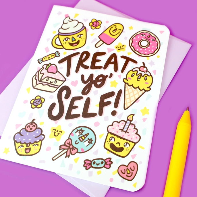 Greeting Cards - Treat Yo' Self