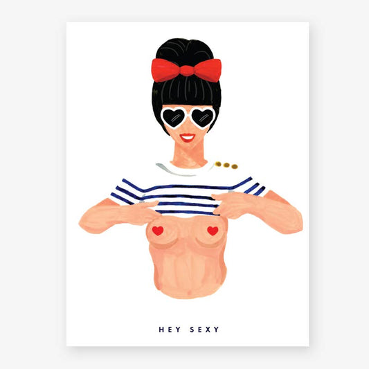 Hey Sexy Art Print - Small