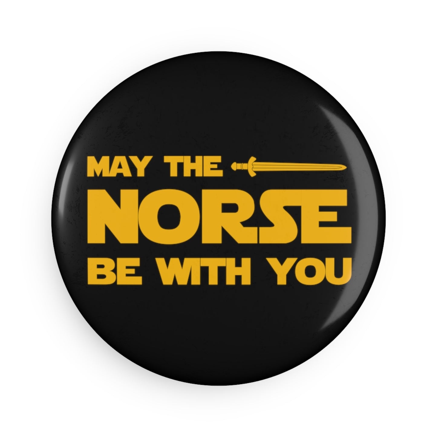 May the Norse Be with You Magnet