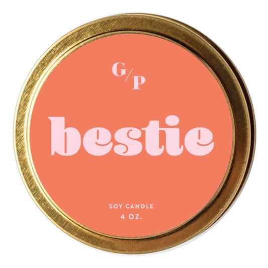 Just Because 4oz Candle Tin - Bestie