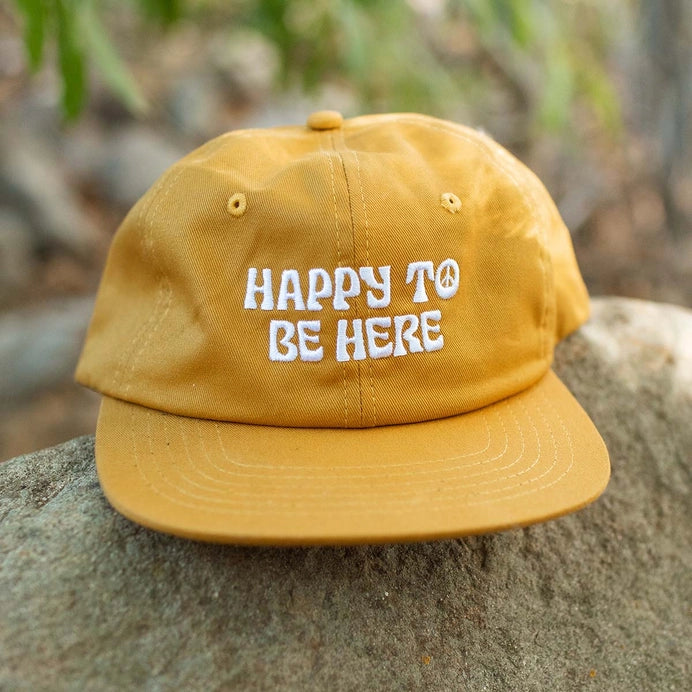 Happy To Be Here Hat