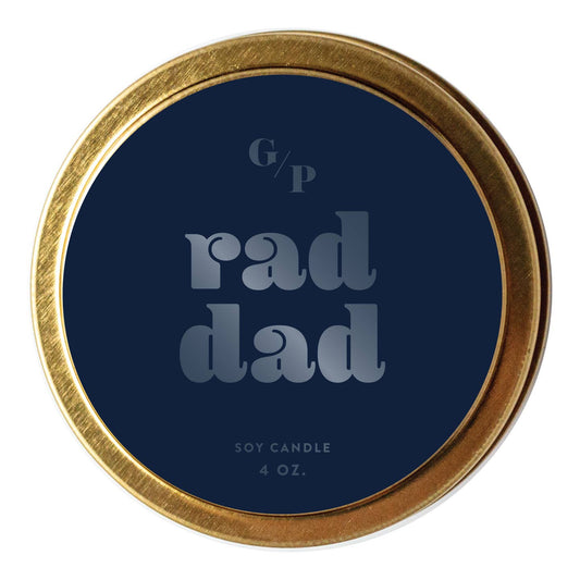 Just Because 4oz Candle Tin - Rad Dad