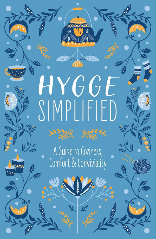 Hygge Simplified: A Guide to Scandinavian Coziness