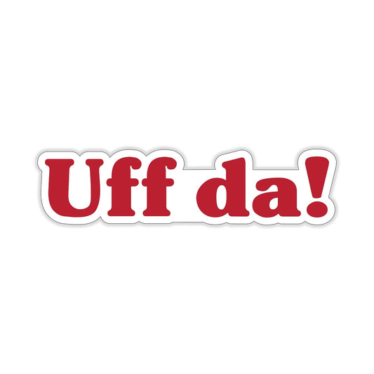 Uff Da Sticker