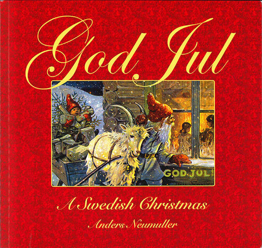 God Jul: A Swedish Christmas