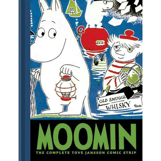 Moomin Book Three: the Complete Tove Jansson Comic Strip