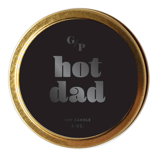 Just Because 4oz Candle Tin - Hot Dad