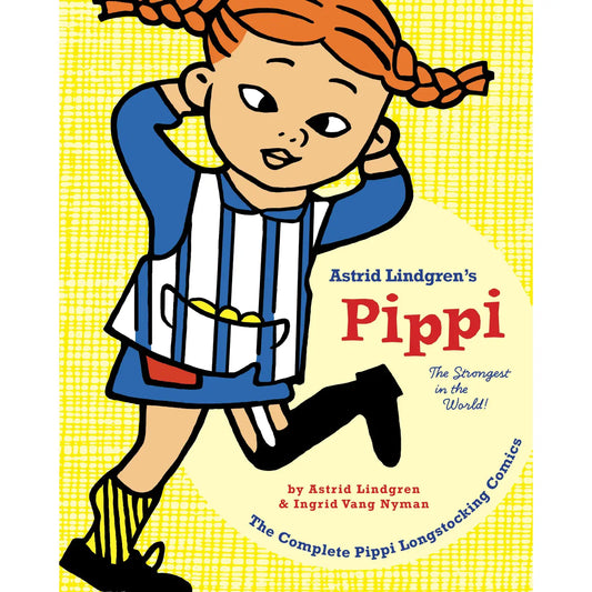 Pippi Longstocking: the Strongest in the World!