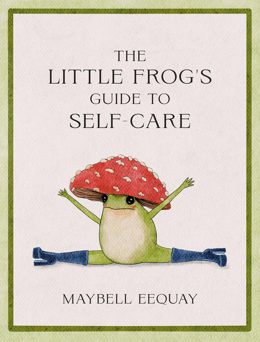 Little Frog's Guide to Self-Care