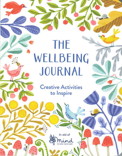 Wellbeing Journal: Creative Activities to Inspire